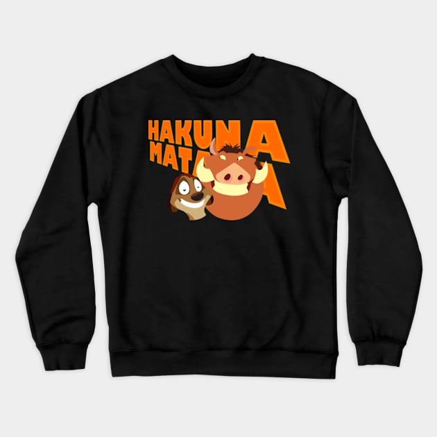 Hakuna Matata - Timon & Pumbaa Crewneck Sweatshirt by LuisP96